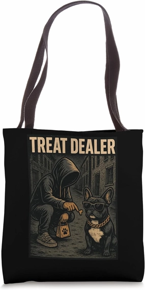 French Bulldog Treat Dealer Parody Humor Dog Lover Tote Bag