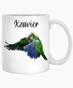 Funny Mug, Sarcastic Mug, Monk Parakeet Personalized Name Xzavier 11oz White Mug Gift, Green Parakeet Mug, Ornithology Gift, Bird Mug 11 Oz White Mug 420719